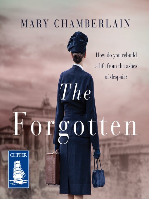 Title details for The Forgotten by Mary Chamberlain - Available
